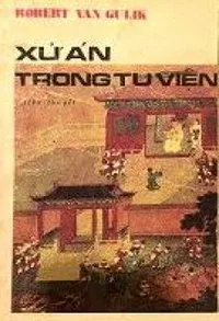 Bìa sách Xử Án Trong Tu Viện - Robert Van Gulik