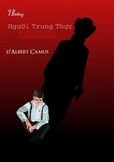 Bìa sách Những Người Trung Thực - Albert Camus