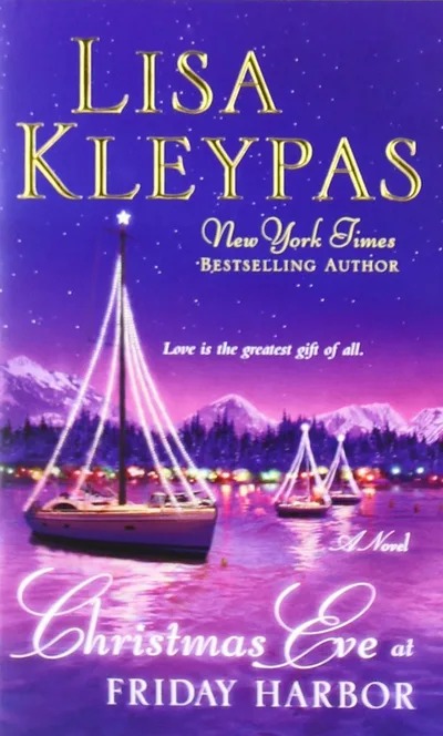 Bìa sách Đêm Trước Giáng Sinh Ở Thị Trấn Friday Harbor - Lisa Kleypas
