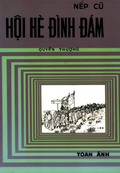 Bìa sách Nếp Cũ - Hội Hè Đình Đám Quyển Thượng