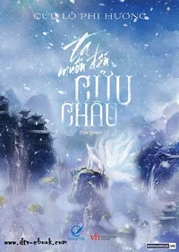 Bìa sách Ta Muốn Đến Cửu Châu
