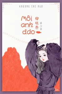Bìa sách Môi Anh Đào - Khương Chi Ngư