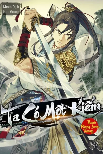 Bìa sách Ta Có Nhất Kiếm
