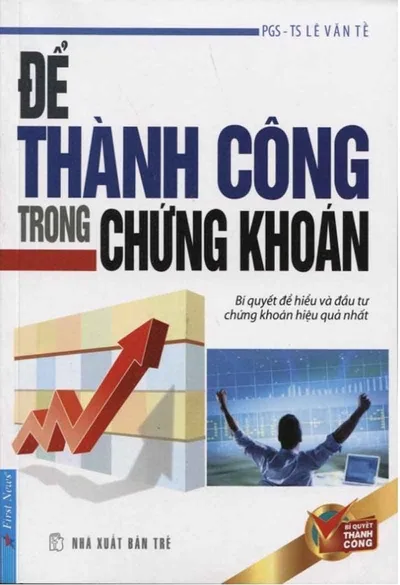 Bìa sách Để Thành Công Trong Chứng Khoán