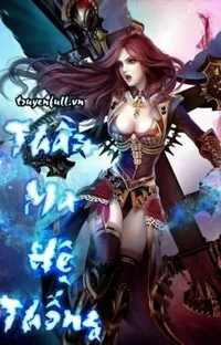 Bìa sách Thần Ma Hệ Thống