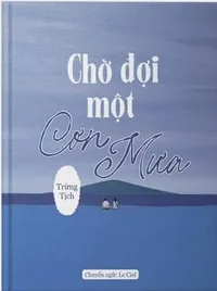 Bìa sách Chờ Đợi Một Cơn Mưa