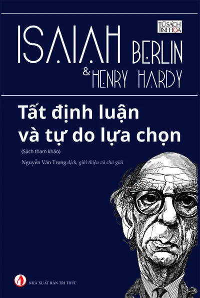 Bìa sách Tất Định Luận Và Tự Do Lựa Chọn