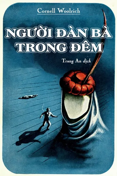 Bìa sách Người Đàn Bà Trong Bóng Đêm - Cornell Woolrich