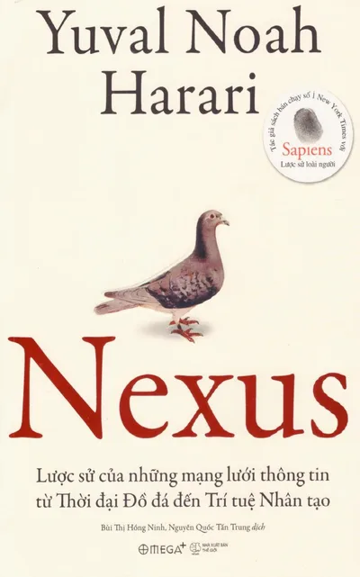 Bìa sách Nexus - Lược Sử Của Những Mạng Lưới Thông Tin Từ Thời Đại Đồ Đá Đến Trí Tuệ Nhân Tạo