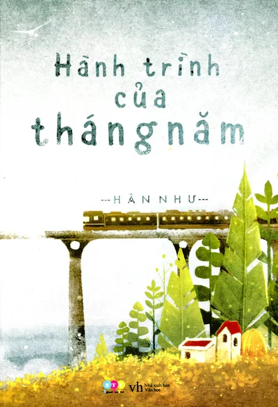 Bìa sách Hành Trình Của Tháng Năm - Hân Như