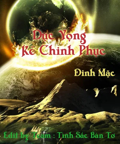 Bìa sách Dục vọng Kẻ chinh phục