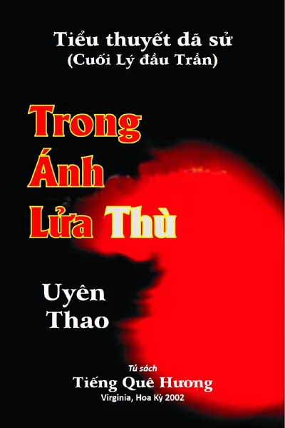 Bìa sách Trong Ánh Lửa Thù - Uyên Thao