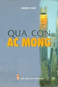 Bìa sách Qua Cơn Ác Mộng - Mario Puzo