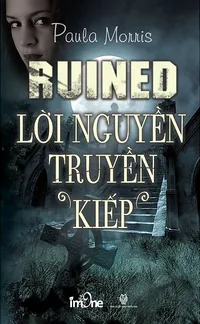 Bìa sách Lời Nguyền Truyền Kiếp - Paula Morris
