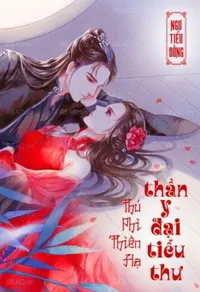 Bìa sách Thú Phi Thiên Hạ: Thần Y Đại Tiểu Thư - Ngư Tiểu Đồng