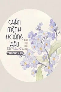 Bìa sách Chân Mệnh Hoàng Hậu