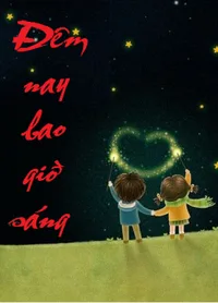 Bìa sách Đêm Nay Bao Giờ Sáng