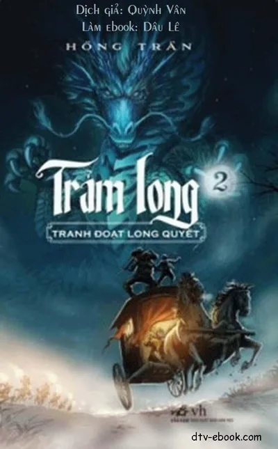 Bìa sách Trảm Long tập 2: Tranh Đoạt Long Quyết