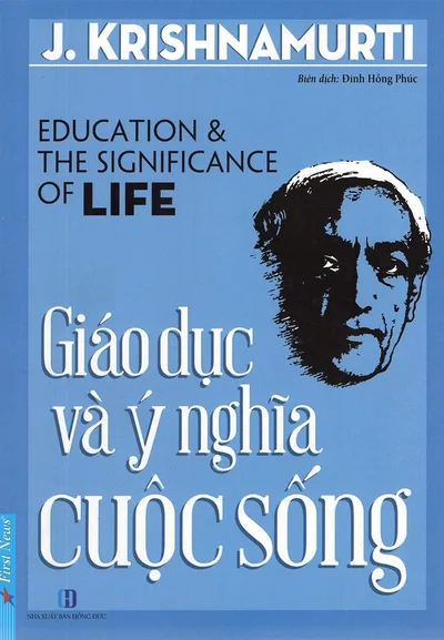 Bìa sách Giáo Dục Và Ý Nghĩa Cuộc Sống