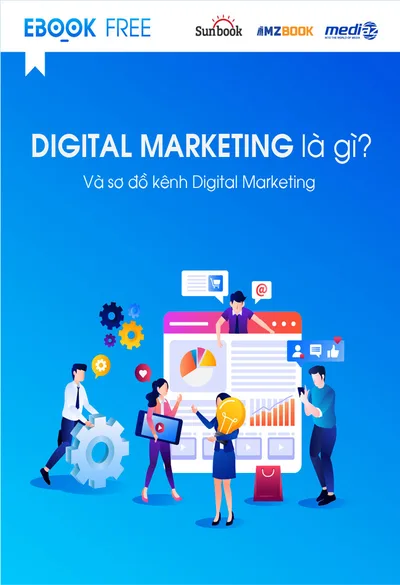 Bìa sách Digital Marketing là gì? Và Sơ đồ Kênh Digital Marketing