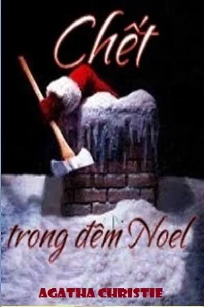Bìa sách Chết Trong Đêm Noel - Agatha Christie