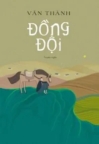 Bìa sách Đồng Đội - Văn Thành