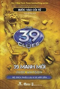 Bìa sách 39 Manh Mối Tập 4: Bước Vào Cõi Tử - Jude Watson