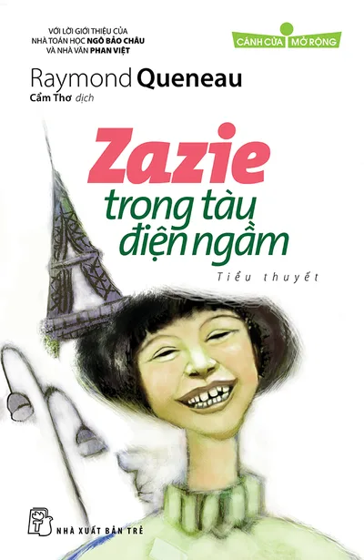 Bìa sách Zazie Trong Tàu Điện Ngầm - Raymond Queneau
