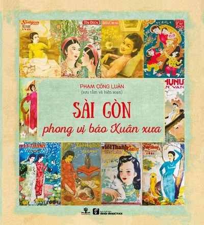 Bìa sách Sài Gòn Phong Vị Báo Xuân Xưa