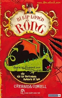 Bìa sách Bí Kíp Luyện Rồng tập 1 - Cressida Cowell
