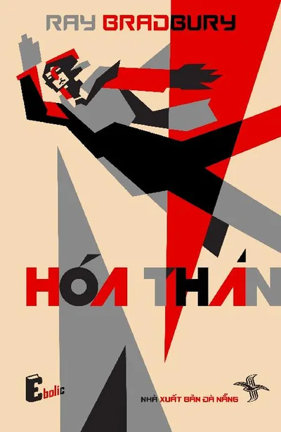 Bìa sách Hóa Thân - Ray Bradbury