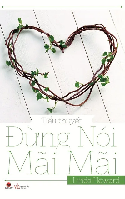 Bìa sách Đừng Nói Mãi Mãi - Linda Howard