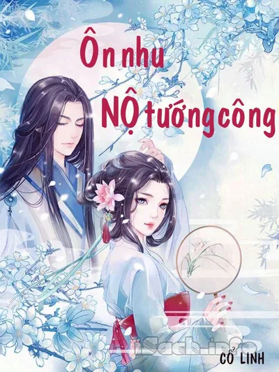 Bìa sách Ôn Nhu Nộ Tướng Công