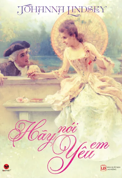 Bìa sách Hãy Nói Yêu Em - Johanna Lindsey