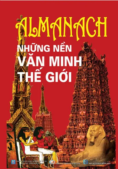 Bìa sách Almanach Những Nền Văn Minh Thế Giới - Nhiều Tác Giả