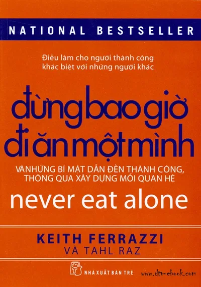 Bìa sách Đừng Bao Giờ Đi Ăn Một Mình