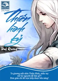 Bìa sách Thiên Hình Kỷ - Duệ Quang