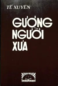 Bìa sách Gương Người Xưa - Tế Xuyên