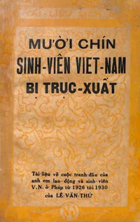 Bìa sách Mười Chín Sinh Viên Việt Nam Bị Trục Xuất - Lê Văn Thử